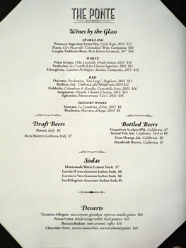 The Ponte Wines by the Glass, Soda & Beer List / Dessert Menu