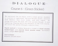 Dialogue Takeout Tasting Menu Card: Course 6