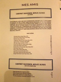 Mes Amis Wine List: Cabernet Sauvignon, Merlot, Blends (California) / Cabernet Sauvignon, Merlot, Blends (Southern Hemisphere)