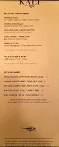 Kali Menu: Seasonal Tasting Menu, The Kali Chef's Menu, Dry Aged Meats